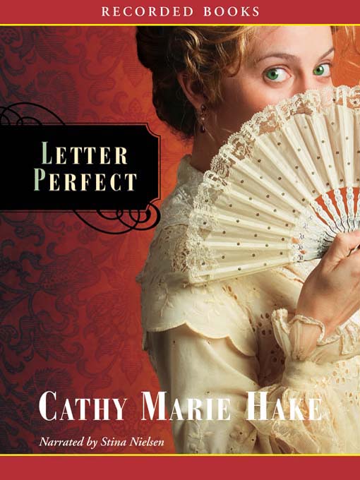 Title details for Letter Perfect by Cathy Marie Hake - Wait list